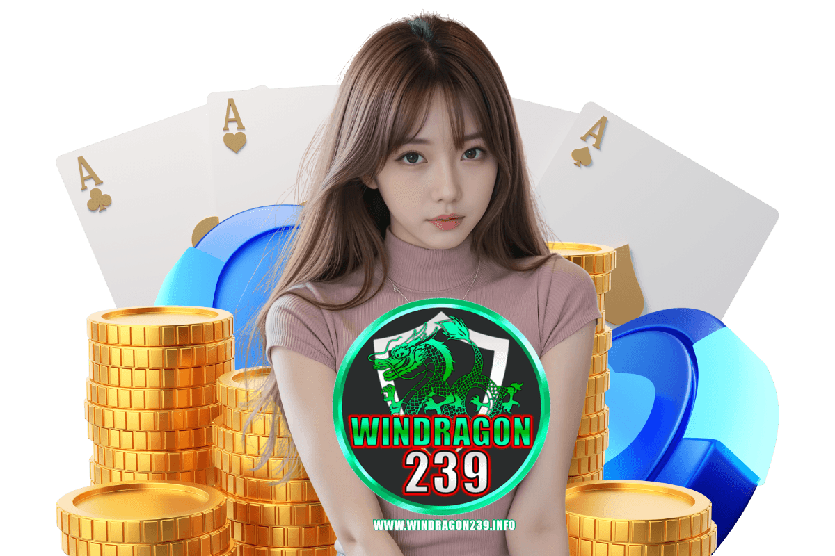 windragon239 สล็อต